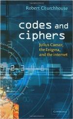Codes and ciphers : Julius Caesar, the Enigma, and the internet