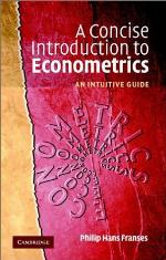 A concise introduction to econometrics : an intuitive guide