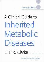 A clinical guide to inherited metabolic diseases