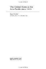 The United States in the Asia-Pacific since 1945