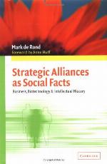 Strategic alliances as social facts : business, biotechnology, and intellectual history