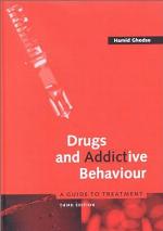 Drugs and addictive behaviour : a guide to treatment