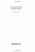 Atomic and Electronic Structure of Solids