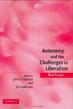Autonomy and the Challenges to Liberalism