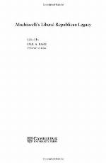 Machiavelli's Liberal Republican Legacy