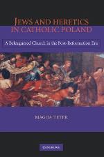 Jews and Heretics in Catholic Poland