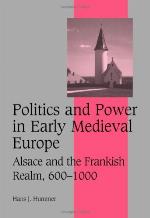 Politics and Power in Early Medieval Europe