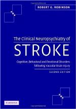 The Clinical Neuropsychiatry of Stroke