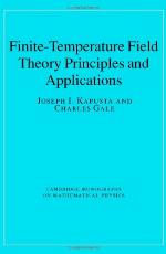 Finite-temperature field theory : principles and applications.