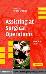 Assisting at surgical operations : a practical guide