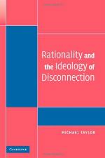 Rationality and the ideology of disconnection