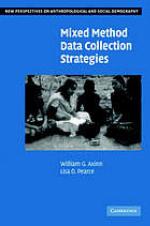 Mixed Method Data Collection Strategies. New Perspectives on Anthropological and Social Demography.
