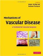 Mechanisms of vascular disease : a textbook for vascular surgeons