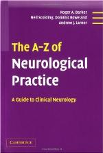 The A-Z of neurological practice : a guide to clinical neurology
