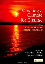 Creating a climate for change : communicating climate change and facilitating social change