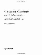 The Drawings of Michelangelo and His Followers in the Ashmolean Museum