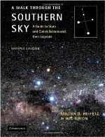 A walk through the southern sky : a guide to stars and constellations and their legends