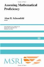 Assessing Mathematical Proficiency. Mathematical Sciences Research Institute Publications, Volume 53.