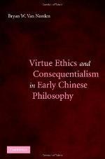 Virtue ethics and consequentialism in early Chinese philosophy