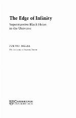 The edge of infinity : supermassive black holes in the universe