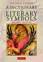A dictionary of literary symbols