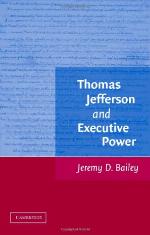Thomas Jefferson and Executive Power