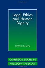 Legal Ethics and Human Dignity