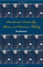 Presidential Leadership, Illness, and Decision Making