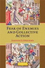 Fear of Enemies and Collective Action