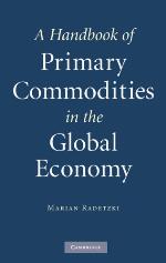 A Handbook of Primary Commodities in the Global Economy