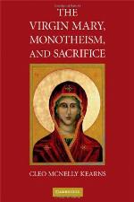 The Virgin Mary, Monotheism and Sacrifice