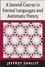 A Second Course in Formal Languages and Automata Theory