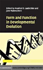 Form and Function in Developmental Evolution.