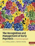 The Recognition and Management of Early Psychosis