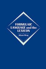 Formulaic Language and the Lexicon