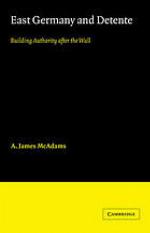 East Germany and Detente