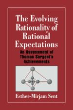 The Evolving Rationality of Rational Expectations