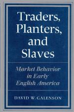 Traders, Planters and Slaves