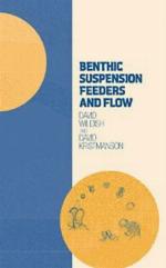 Benthic Suspension Feeders and Flow