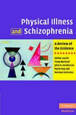 Physical Illness and Schizophrenia