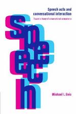 Speech Acts and Conversational Interaction