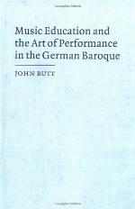 Music Education and the Art of Performance in the German Baroque