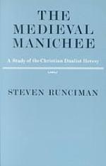 The Medieval Manichee