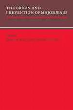 The Origin and Prevention of Major Wars