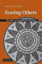 Fearing Others