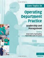 Core topics in operating department practice : leadership and management