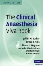The clinical anaesthesia viva book