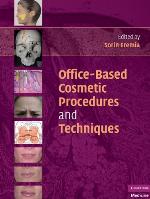 Office-Based Cosmetic Procedures and Techniques