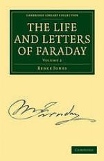 The Life and Letters of Faraday