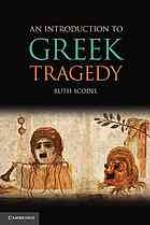 An Introduction to Greek Tragedy